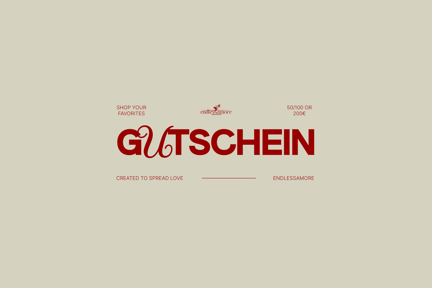 ENDLESSAMORE WERTGUTSCHEIN